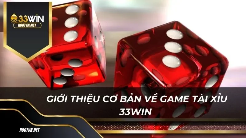 Tài Xỉu 33win mang lại phút giây giải trí thú vị và cơ hội nhận thưởng lớn