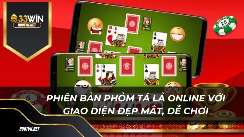 Phiên bản phỏm tá lả online với giao diện đẹp mắt, dễ chơi