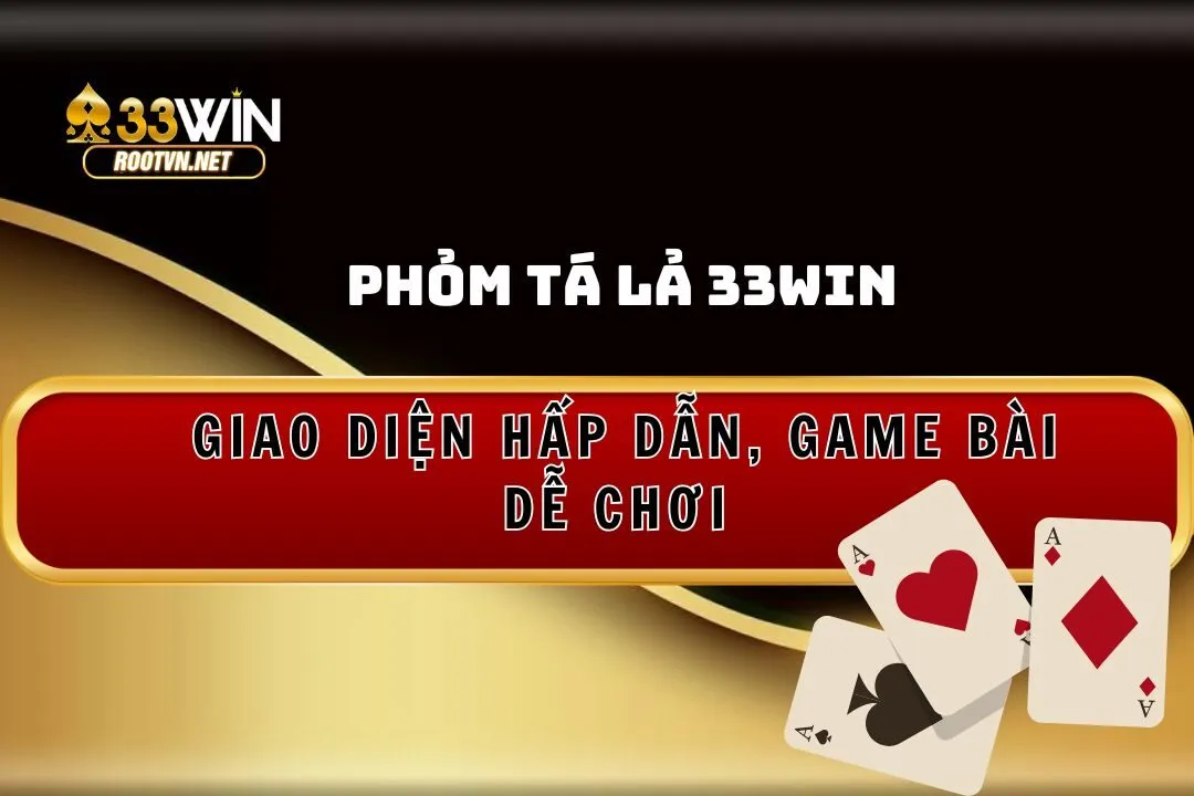 phỏm tả lá 33win