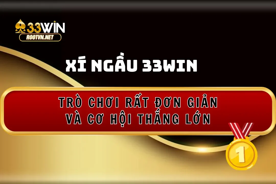 Xí ngầu 33win